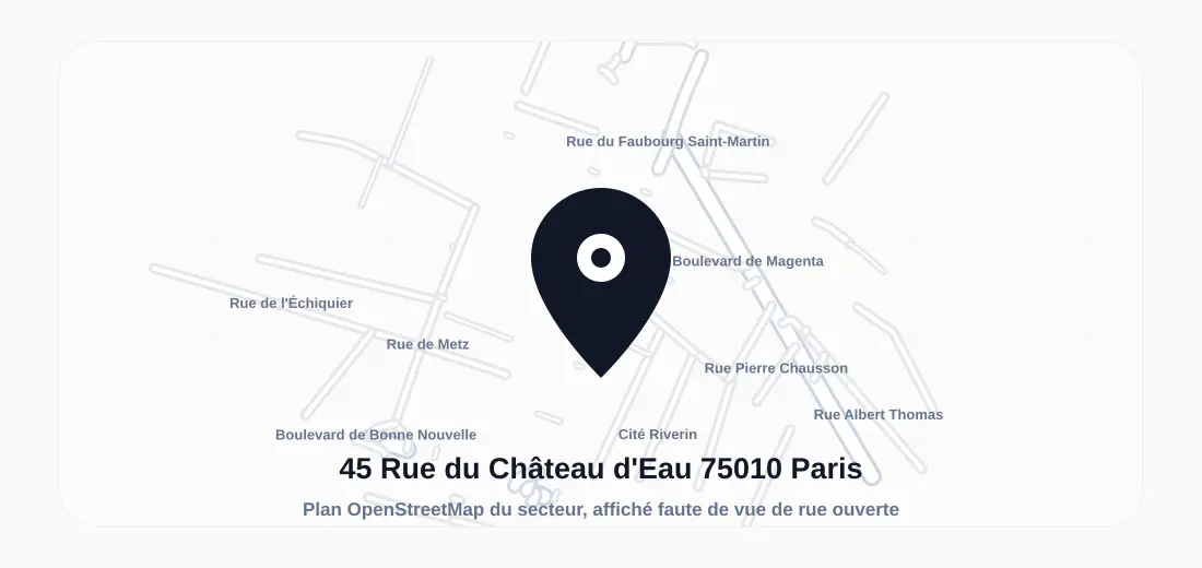Plan du secteur de 45 Rue du Château d'Eau 75010 Paris